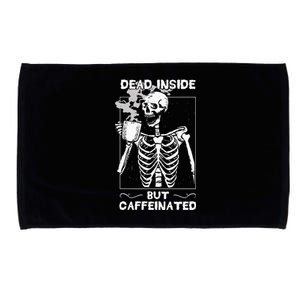 Dead Inside But Caffeinated Skeleton Drinking Coffee Funny Microfiber Hand Towel