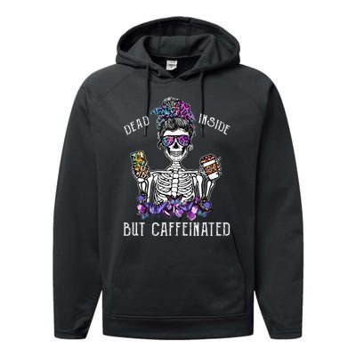 Dead Inside But Caffeinated Skeleton Flower Coffee Lover Performance Fleece Hoodie