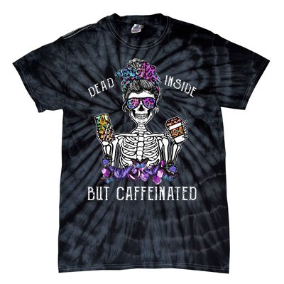 Dead Inside But Caffeinated Skeleton Flower Coffee Lover Tie-Dye T-Shirt