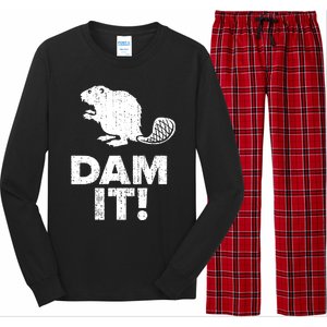 Dam It Beaver Funny Beaver Saying Long Sleeve Pajama Set