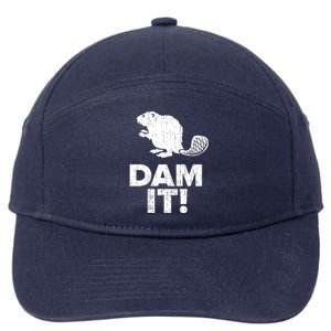 Dam It Beaver Funny Beaver Saying 7-Panel Snapback Hat