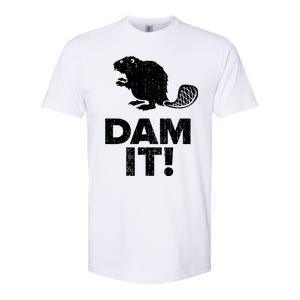 Dam It Beaver Funny Beaver Saying Softstyle CVC T-Shirt