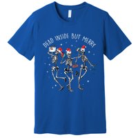 Dead Inside But Merry Funny Dancing Skeleton Christmas Nurse Gift Premium T-Shirt