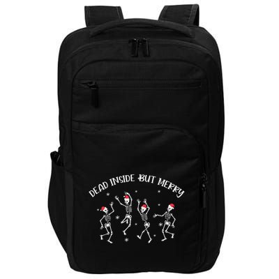 Dead Inside But Merry Dancing Skeleton Funny Dance Impact Tech Backpack