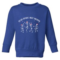 Dead Inside But Merry Dancing Skeleton Funny Dance Toddler Sweatshirt
