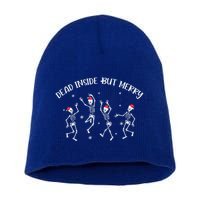 Dead Inside But Merry Dancing Skeleton Funny Dance Short Acrylic Beanie