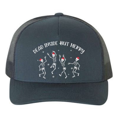 Dead Inside But Merry Dancing Skeleton Funny Dance Yupoong Adult 5-Panel Trucker Hat