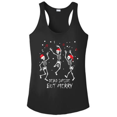 Dead Inside But Merry Funny Skeleton Christmas Gift Ladies PosiCharge Competitor Racerback Tank