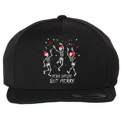 Dead Inside But Merry Funny Skeleton Christmas Gift Wool Snapback Cap