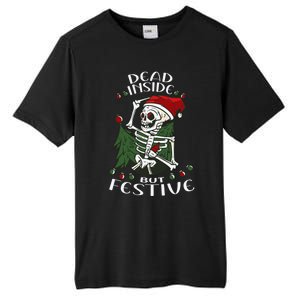 Dead Inside But Festive Drunk Christmas Skeleton Santa Funny Gift Tall Fusion ChromaSoft Performance T-Shirt