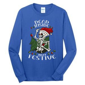 Dead Inside But Festive Drunk Christmas Skeleton Santa Funny Gift Tall Long Sleeve T-Shirt