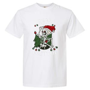 Dead Inside But Festive Drunk Christmas Skeleton Santa Funny Gift Garment-Dyed Heavyweight T-Shirt