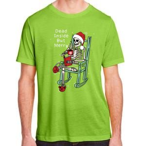 Dead Inside But Merry Funny Skeleton Coffee Christmas Gift Adult ChromaSoft Performance T-Shirt