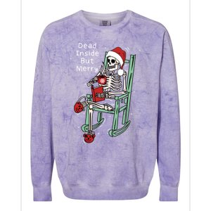 Dead Inside But Merry Funny Skeleton Coffee Christmas Gift Colorblast Crewneck Sweatshirt