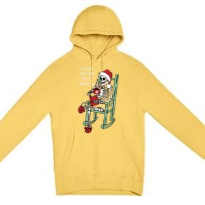 Dead Inside But Merry Funny Skeleton Coffee Christmas Gift Premium Pullover Hoodie