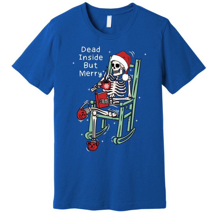 Dead Inside But Merry Funny Skeleton Coffee Christmas Gift Premium T-Shirt