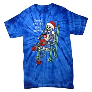 Dead Inside But Merry Funny Skeleton Coffee Christmas Gift Tie-Dye T-Shirt