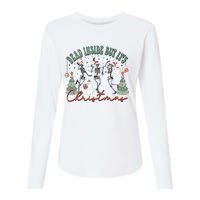 Dead Inside But Its Christmas Womens Cotton Relaxed Long Sleeve T-Shirt