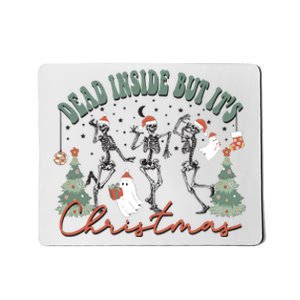 Dead Inside But Its Christmas Mousepad