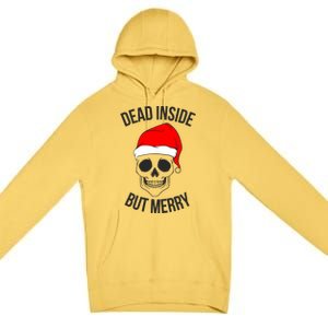 Dead Inside But Merry Gift Premium Pullover Hoodie