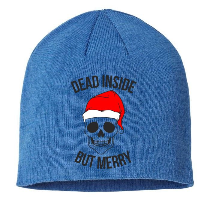 Dead Inside But Merry Gift Sustainable Beanie