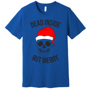 Dead Inside But Merry Gift Premium T-Shirt