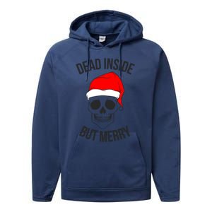 Dead Inside But Merry Gift Performance Fleece Hoodie