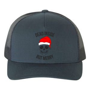 Dead Inside But Merry Gift Yupoong Adult 5-Panel Trucker Hat