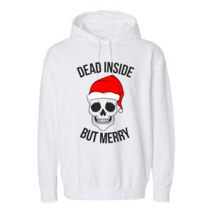 Dead Inside But Merry Gift Garment-Dyed Fleece Hoodie