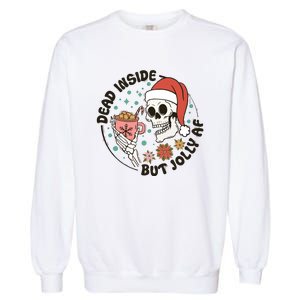 Dead Inside But Jolly Af Skeleton Xmas Santa Skull Garment-Dyed Sweatshirt