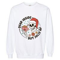 Dead Inside But Jolly Af Skeleton Xmas Santa Skull Garment-Dyed Sweatshirt