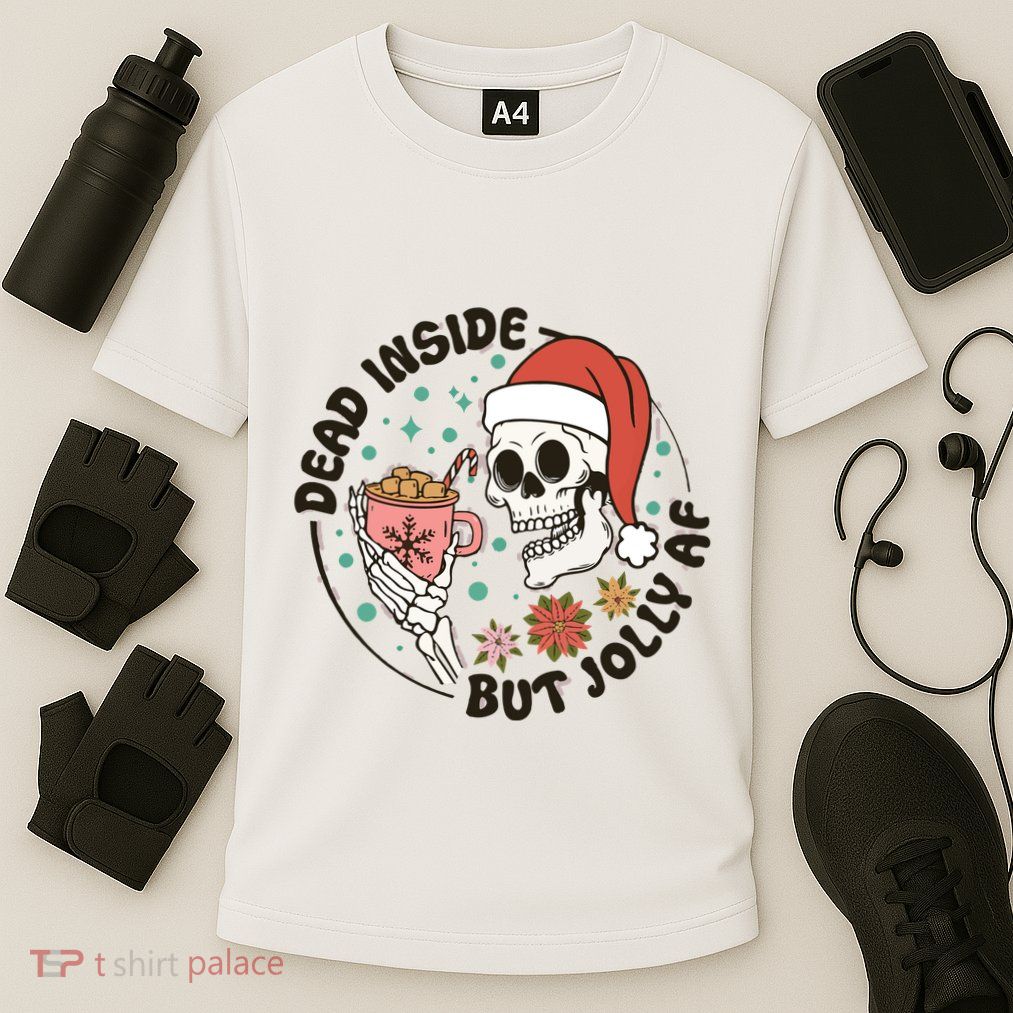 Dead Inside But Jolly Af Skeleton Xmas Santa Skull Performance Shirt