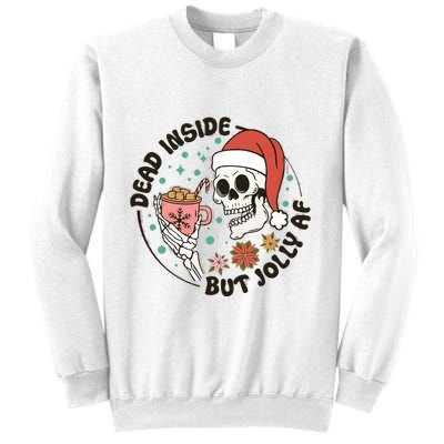 Dead Inside But Jolly Af Skeleton Xmas Santa Skull Sweatshirt