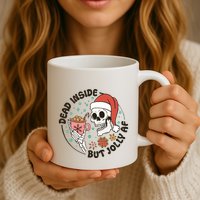 Dead Inside But Jolly Af Skeleton Xmas Santa Skull Mug