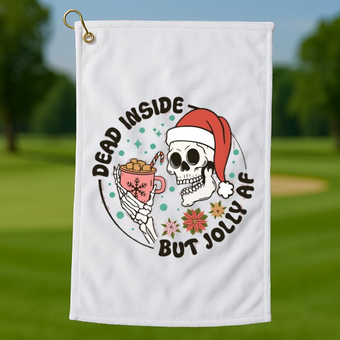 Dead Inside But Jolly Af Skeleton Xmas Santa Skull Golf Towel