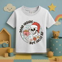 Dead Inside But Jolly Af Skeleton Xmas Santa Skull Toddler T-Shirt