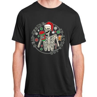 Dead Inside But Jolly Af Christmas Skeleton Adult ChromaSoft Performance T-Shirt