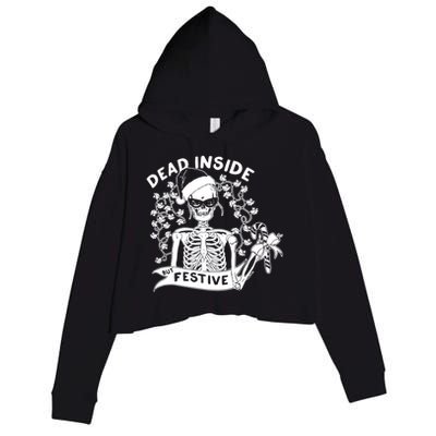 Dead Inside But Festive Funny Skeleton Christmas Graphic Cool Gift Crop Fleece Hoodie