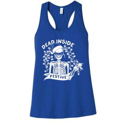 Dead Inside But Festive Funny Skeleton Christmas Graphic Cool Gift Women's Racerback Tank