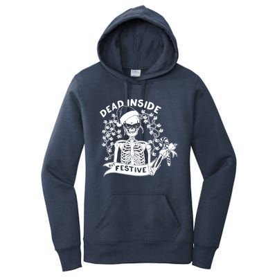 Dead Inside But Festive Funny Skeleton Christmas Graphic Cool Gift Women's Pullover Hoodie