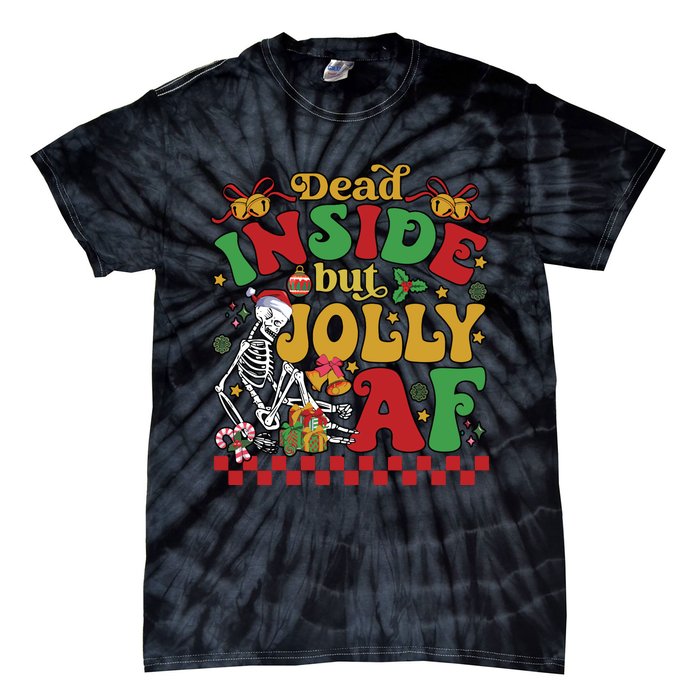 Dead Inside But Jolly Af Funny Christmas Gift Tie-Dye T-Shirt