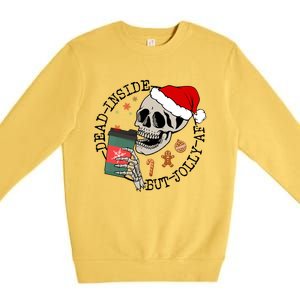 Dead Inside But Jolly Af Funny Skeleton Ing Coffee Xmas Cool Gift Premium Crewneck Sweatshirt