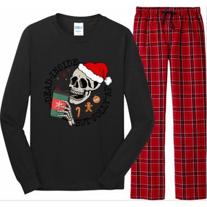 Dead Inside But Jolly Af Funny Skeleton Ing Coffee Xmas Cool Gift Long Sleeve Pajama Set