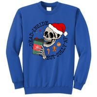 Dead Inside But Jolly Af Funny Skeleton Ing Coffee Xmas Cool Gift Sweatshirt