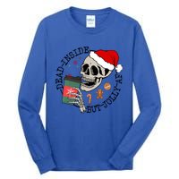 Dead Inside But Jolly Af Funny Skeleton Ing Coffee Xmas Cool Gift Tall Long Sleeve T-Shirt