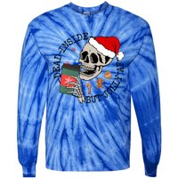 Dead Inside But Jolly Af Funny Skeleton Ing Coffee Xmas Cool Gift Tie-Dye Long Sleeve Shirt