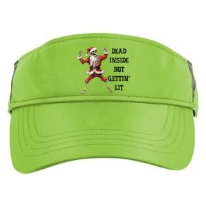 Dead Inside But Gettin Lit Funny Santa Skeleton Gift Adult Drive Performance Visor