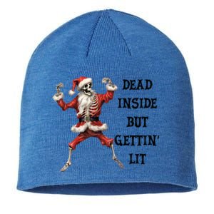 Dead Inside But Gettin Lit Funny Santa Skeleton Gift Sustainable Beanie