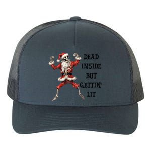 Dead Inside But Gettin Lit Funny Santa Skeleton Gift Yupoong Adult 5-Panel Trucker Hat