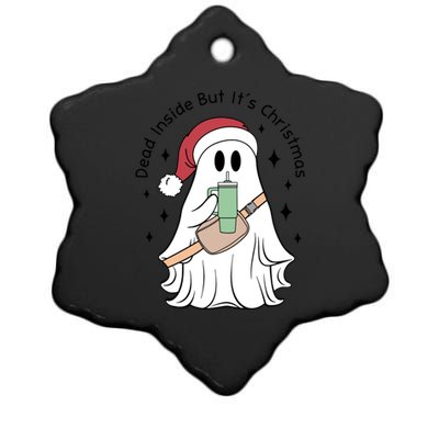 Dead Inside But Its Christmas Boujee Ghost Stanley Tumbler Cute Gift Ceramic Star Ornament